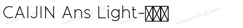 CAIJIN Ans Light字体转换
